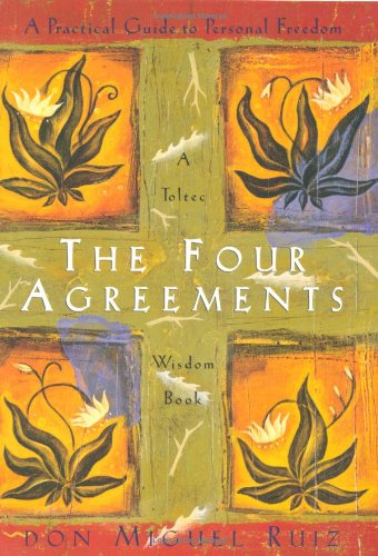 The Four Agreements